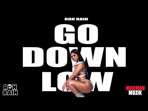 Ron Rain - Go Down Low | 2023 Soca | Official Audio