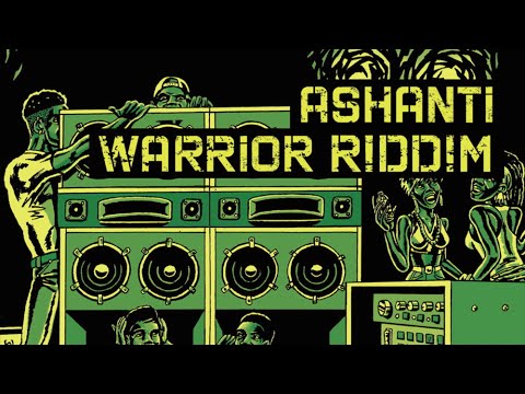 Ashanti Warrior Riddim Silverstar Megamix (Maximum Sound) 2007
