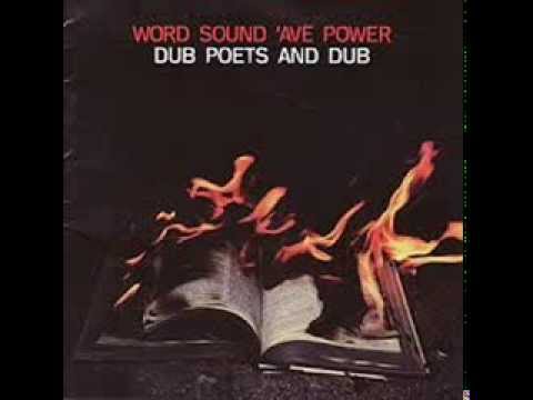 Word Sound &#039;ave Power Dub Poets and Dub