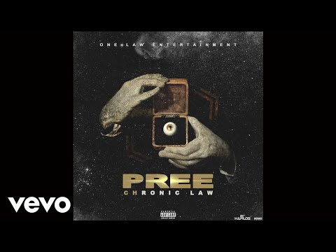 Chronic Law - Pree (Official Audio)