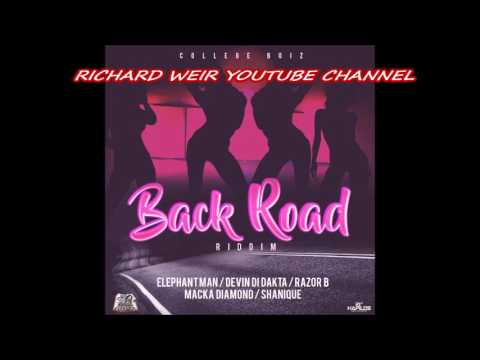 BACK ROAD RIDDIM (Mix-Feb 2017) COLLEGE BOIZ PRODUCTIONS