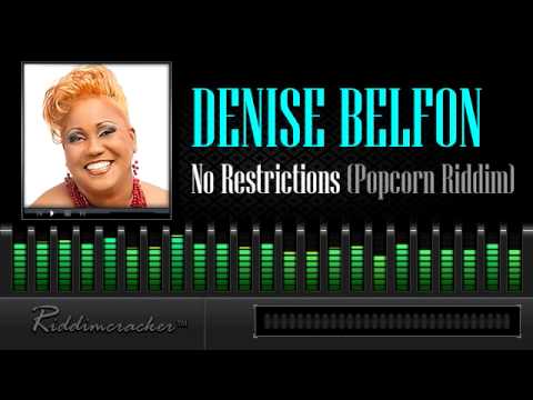 Denise Belfon - No Restrictions &quot;KFC&#039;S&quot; (Popcorn Riddim) [Soca 2014]