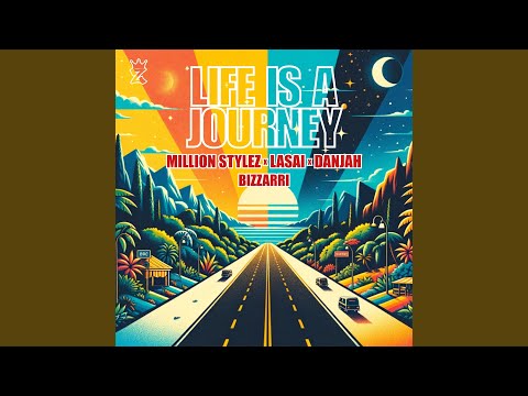Life is a journey (feat. Bizzarri)