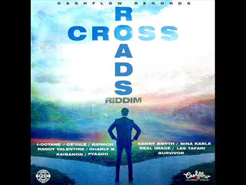 Cross Roads Riddim Mix (Full) Feat. I Octane, Ce’cile, Kiprich, Kenny Smyth (Nov. 2019)