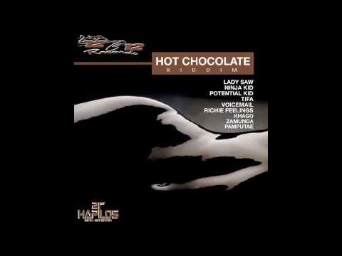 Hot Chocolate Riddim mix [February 2012]
