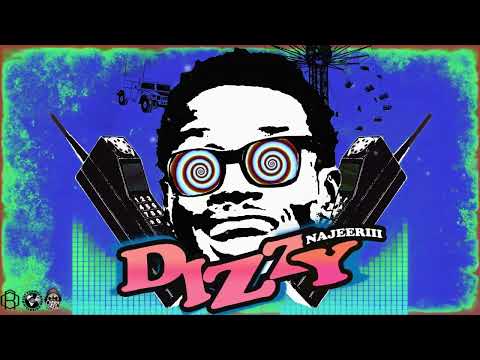 Najeeriii - Dizzy (Clean)