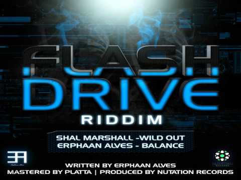 Flash Drive Riddim Mix - Threeks (Shal Marshall, Erphaan Alves)