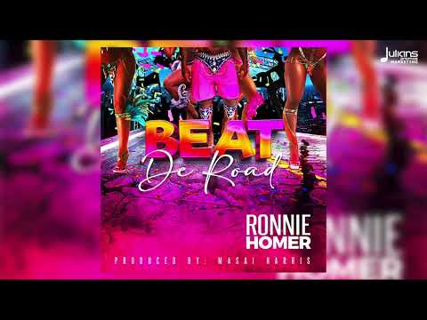 Ronnie Homer - Beat De Road | 2023 Soca | Official Audio