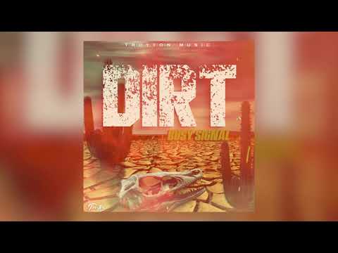 Busy Signal - Dirt (Official Audio)