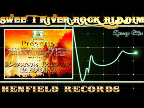 Sweet River Rock Riddim 1998 [Henfield Records] Mix By Djeasy