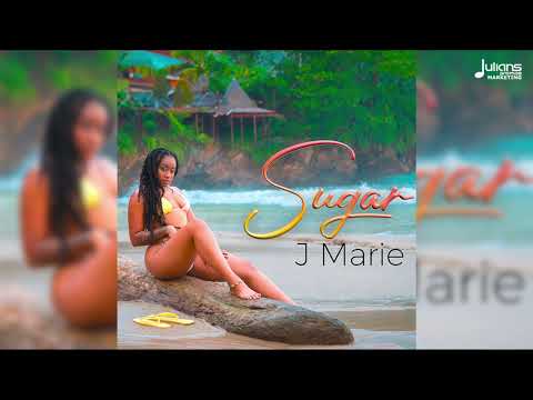 J Marie - Sugar | Soca (Official Audio)