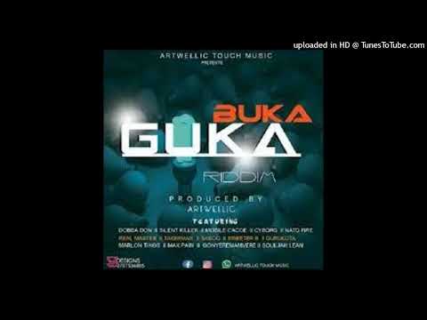 [Buka Guka Riddim 2022]- Mixtape By Dj Washy Mixmaster ft dobba don.takerman.nato fire+more