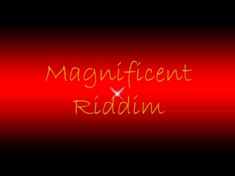 Magnificent Riddim Mix