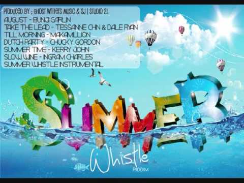 SUMMER WHISTLE RIDDIM MIX (JULY 2012) GHOST WRITERS MUSIC / SJ / STUDIO 21 (SOCA)