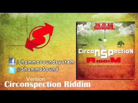 Circonspection Riddim Instrumental/Version (#CSPRiddim) - Gospel Reggae 2013