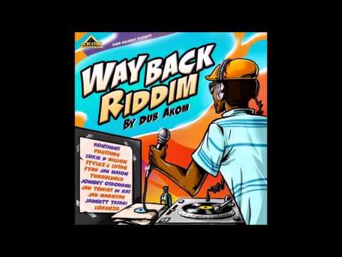Way Back Riddim mix MAY 2014 [AKOM RECORDS] mix by djeasy