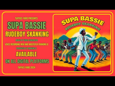 Supa Bassie - Rudeboy Skanking (Tuffies Yard - 2024)