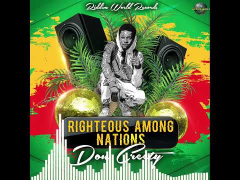 Don Creety - Righteous Among Nations (Official Audio)