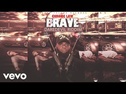 Chronic Law - Brave (Official Audio)