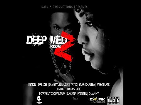 T.A. - Deep Medz Riddim Mix (Dainja Productions 2018) @RIGINALREMIX