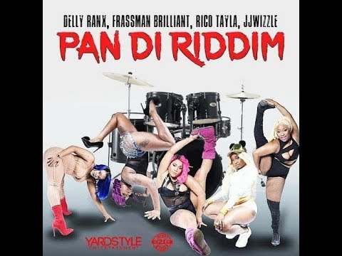 Pan Di Riddim Mix (FEB 2019,FULL) Feat. Frassman,Rico Tayla,Delly Ranx,JJ Wizzle.
