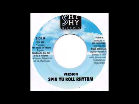 Spin Yu Roll Riddim Mix Shy Shy, 2002 (Missing tunes) SPRAGGA BENZ, MAJOR CHRISTIE, BEENIE MAN