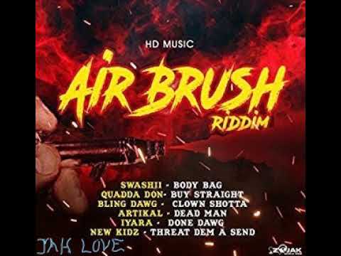 Air Brush Riddim Mix (Full, June 2018) Feat. Artikal, Iyara, Swashii, Bling Dwag, Quadda Don...