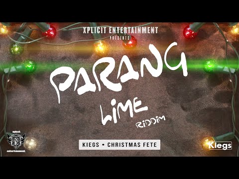 Kiegs - Christmas Fete (Parang Lime Riddim) (Soca Parang 2019)