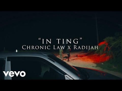 Chronic Law, Radijah - In Ting (Official Music Video)