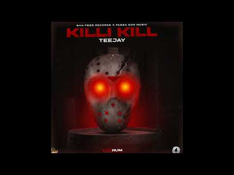TeeJay - Killy Kill (Audio Visual)