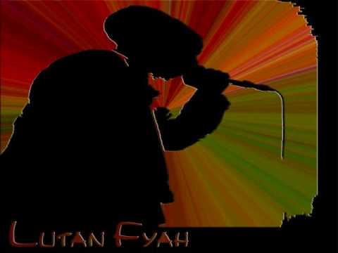 lutan fyah -strapped for cash (better things medley)