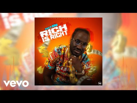 I-Octane - Rich Is Right (Official Audio)