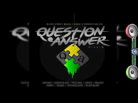 Question And Answer Riddim ●OCT 2016● (Black Street Music) Mix by Djeasy