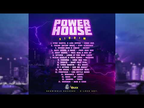 Power House Riddim Mix (2019)Vybz Kartel,Teejay,Beenie,Jahmiel,Busy Signal &amp; More(SEANIZZLE RECORDS)