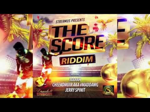 The Score Riddim - Streamus Group Entertainment
