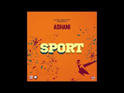 Ashani - Sport (Audio)