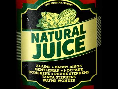 Natural Juice Riddim - mixed by Curfew 2013