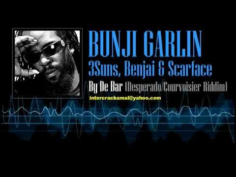 Bunj Garlin, 3Suns, Benjai &amp; Scarface - By De Bar (Desperado/Courvoisier Riddim)