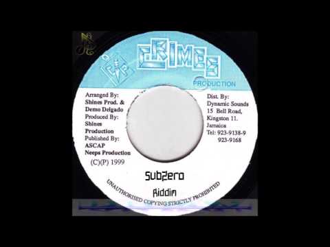 Subzero riddim Mix 1999 (Shines Productions) mix by Djeasy