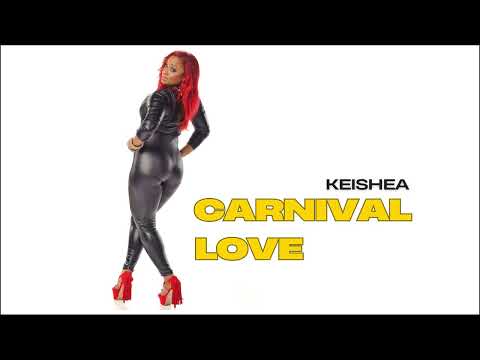 Keishea - Carnival Love (Official Audio)