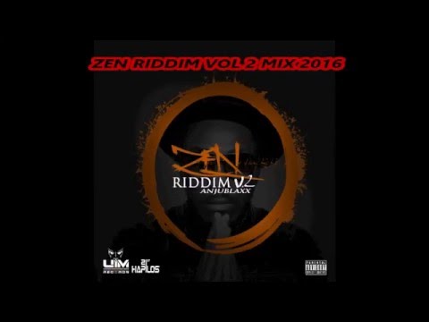 Zen Riddim Vol 2 (Mix- Apr 2016) UIM RECORDS