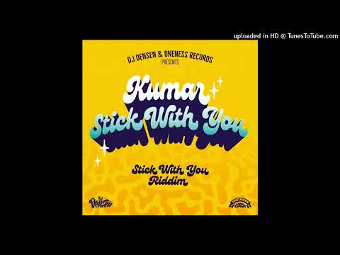 Kumar - Stick With You [Oneness Records] (March 2024)