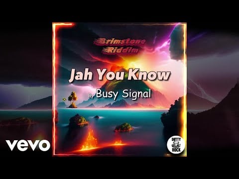 Busy Signal - Jah You Know | Official Visualizer