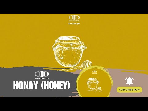 Devin Di Dakta, DorothyK - Honay (Honey) [Official Audio]
