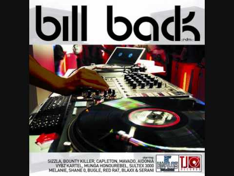 Bill Back Riddim Mix (2007) By DJ WOLFPAK