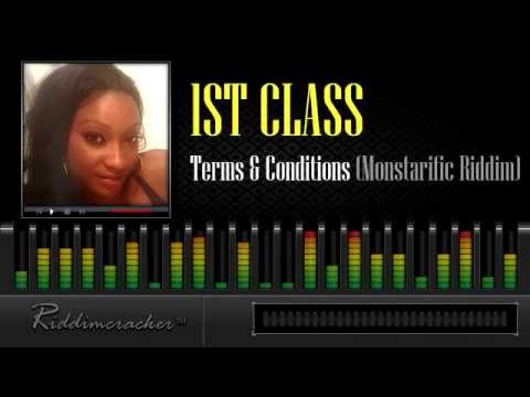 1st Class - Terms &amp; Conditions (Monstarific Riddim) [Soca 2013]
