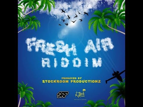 Fresh Air Riddim Mix (JUN 2019) Feat.Keke,Shazeke,Stamina Smurf