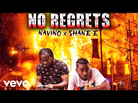 Shane E, Navino - No Regrets (Official Audio)