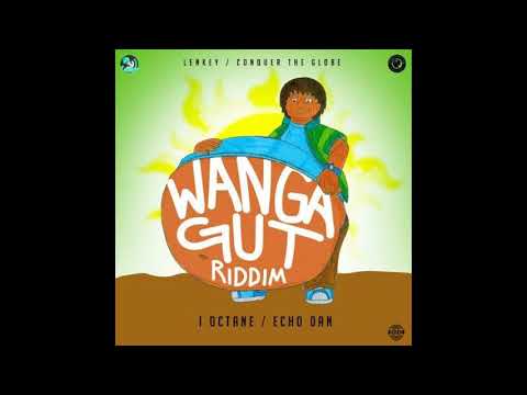 Wanga Gut Riddim Mix (Full, Sept 2018) Feat. I-Octane, Echo Dan.