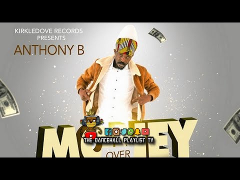 Anthony B - Money Over War (Dancehall 2020)